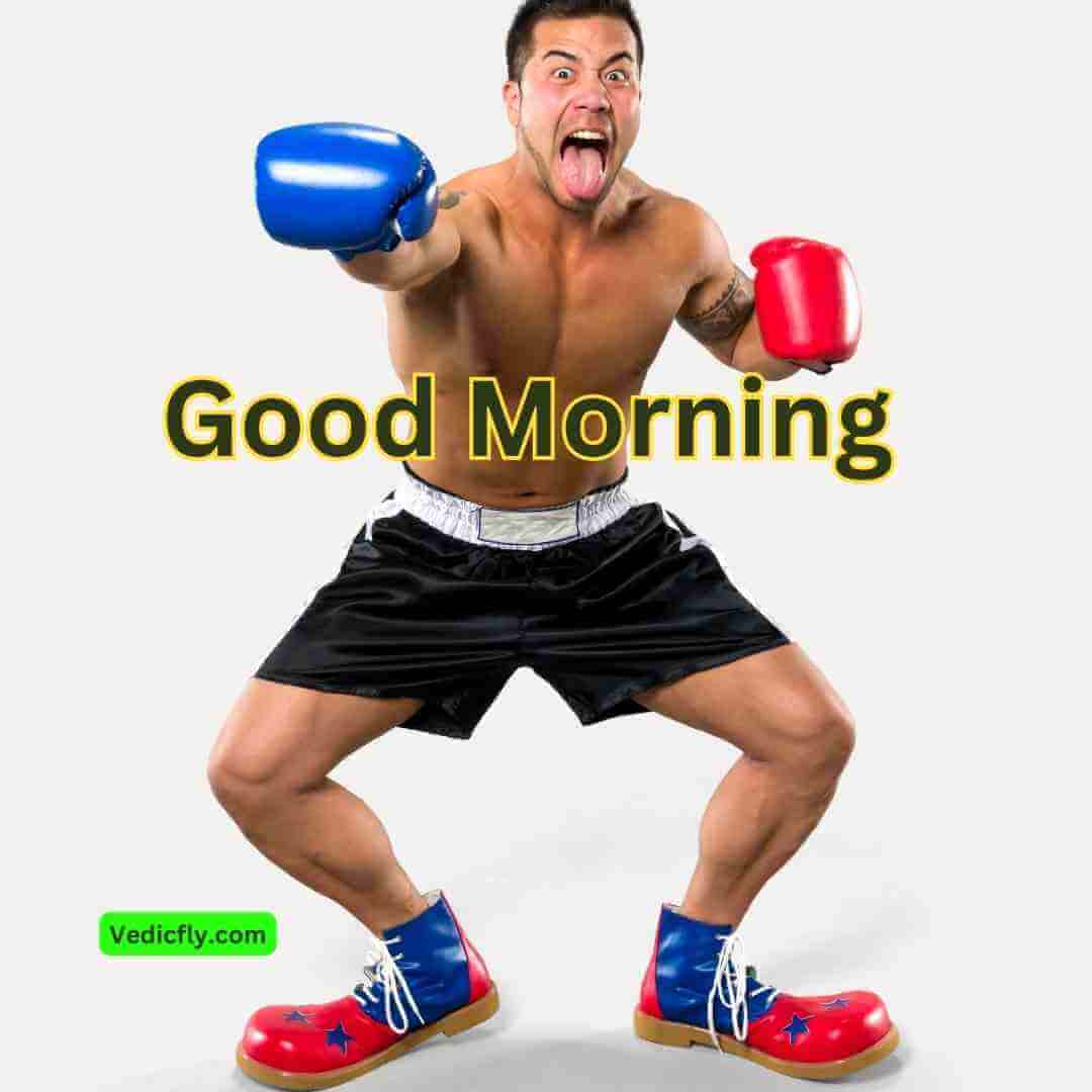 boxing player .good morning blessings images , 