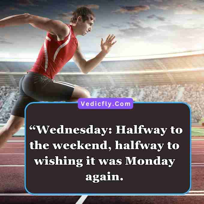 this images are person are look like very fast running and victory These images are included keywords- Wednesday Inspirational Quotes For Work, Beautiful Wednesday Quotes, Wednesday Morning Inspirational Quotes With Images, Daily Inspirational Quotes For Wednesday.