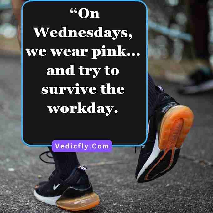 this image only shoe is running person and inspired These images are included keywords- Wednesday Inspirational Quotes For Work, Beautiful Wednesday Quotes, Wednesday Morning Inspirational Quotes With Images, Daily Inspirational Quotes For Wednesday.