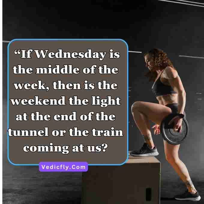 this images are women work for fitness and motivational for people These images are included keywords- Wednesday Inspirational Quotes For Work, Beautiful Wednesday Quotes, Wednesday Morning Inspirational Quotes With Images, Daily Inspirational Quotes For Wednesday.